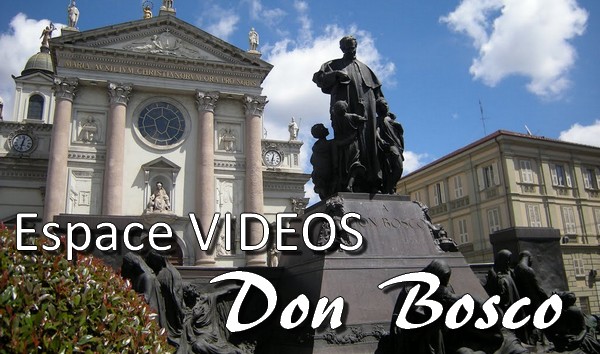 Vidéos Don Bosco